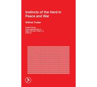 Instincts of the Herd in Peace and War