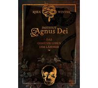 Institut Agnus Dei Das geheime Leben der Lämmer - Rhea Winter - XOXO-Verlag - ebook (ePub) - Livre