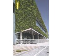 Institut de chirurgie guidée par l'image de Strasbourg Patrick Schweitzer et associés - Simon Texier - Archibooks - broché - Monographie