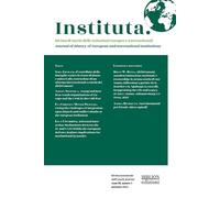 Instituta. Rivista di Storia delle istituzioni europee e internazionali (2024) (Vol. 1)