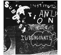 Institute - Subordination [Cd]