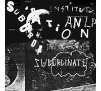 Institute – Subordination – Vinyle gris (Import) – Cargo Records