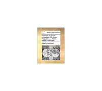 Institutes Of Moral Philosophy. By Adam Ferguson, ... Third Edition, Enlarged.