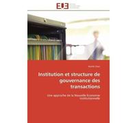 Institution et structure de gouvernance des transactions - Chan-N - Universitaires Europeennes - broché - Essai
