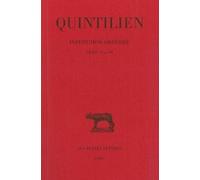 De l'institution oratoire, tome 4 : Livres VI-VII