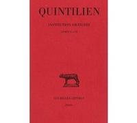 Institution oratoire, tome 6, livres X-XI