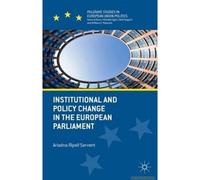 Institutional And Policy Change In The European Parliament