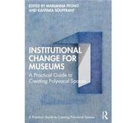 Institutional Change for Museums - Taylor amp Francis Ltd - Taylor amp Francis Ltd - Livre en Anglais - Hardback Taylor amp Francis LtdTaylor amp Francis Ltd (Auteur)