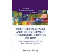 Institutional Change & The Develop Of Indus Clusters In Chn