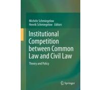 Institutional Competition Between Common Law And Civil Law