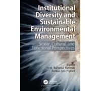 Institutional Diversity And Sustainable Environmental Management