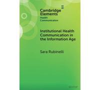 Institutional Health Communication in the Information Age