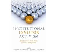 Institutional Investor Activism: Hedge Funds And Private Equity, Economics And Regulation (Hardcover)
