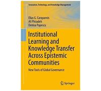 Institutional Learning And Knowledge Transfer Across Epistemic Communities