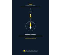 Institutionnaliser le leadership: Division 1 - Direction & Vision