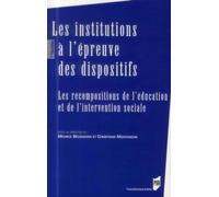 INSTITUTIONS A L EPREUVE DES DISPOSITIFS
