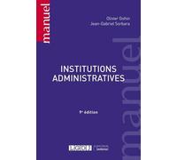 Institutions administratives 2022 - Olivier Gohin - Lgdj - broché - Manuel