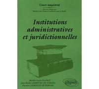 Institutions administratives et juridictionnelles - Michèle-Laure Rassat - Ellipses - broché - Scolaire / Universitaire