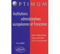 Institutions administratives européennes et françaises - Patrice Blémont - Ellipses - broché - Scolaire / Universitaire