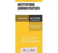 Institutions Administratives - L'ensemble Des Structures Chargées De La Gestion Des Affaires Publiques