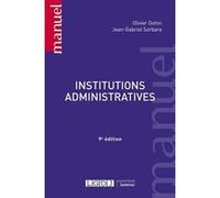 Institutions administratives Olivier Gohin (Auteur), Jean-Gabriel Sorbara (Auteur)