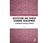 Institutions And Chinese Economic Development