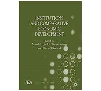 Institutions And Comparative Economic Development