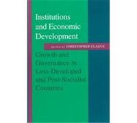 Institutions and Economic Development, Johns Hopkins Studies in Development Series