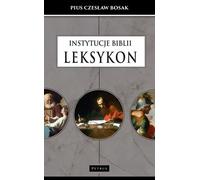Institutions de la Bible. Lexique