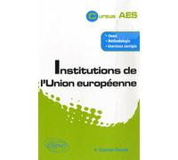 Institutions de l'Union européenne - Hélène Simonian-Gineste - Ellipses - broché - Etude