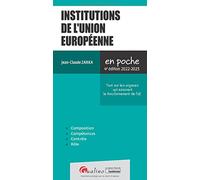Institutions de l'Union européenne: Tout sur les organes qui assurent le fonctionnement de l'UE