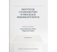 Institutions et participation aux processus démocratiques - (Buch auf Polnisch)