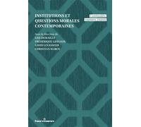 Institutions et questions morales contemporaines Continuités, ruptures, enjeux - Lise Demailly - Hermann - broché - Essai