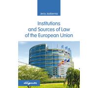 Institutions et sources du droit de l'Union européenne