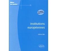 Institutions européennes - 2e édition 2ème édition - Olivier Blin - Ellipses - broché - Scolaire / Universitaire