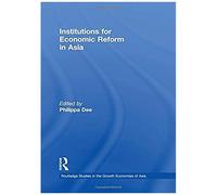 Institutions For Economic Reform In Asia