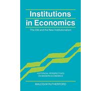 Institutions in Economics