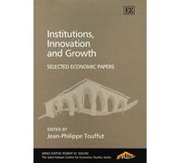 Institutions, Innovation And Growth
