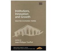 Institutions, Innovation And Growth