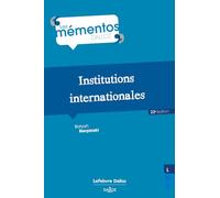 Institutions internationales. 22e éd.