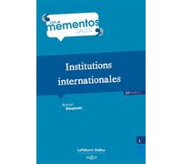 Institutions internationales 22ème édition - Batyah Sierpinski - Dalloz - broché - Etude