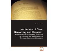 Institutions Of Direct Democracy And Happiness