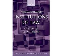 Institutions of Law Neil MacCormick (Auteur)
