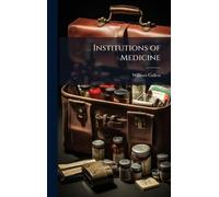 Institutions of Medicine