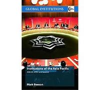 Institutions of the Asia-Pacific, Routledge Global Institutions Mark Beeson (Auteur)