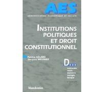 Institutions politiques et droit constitutionnel - 4ème édition Patrice Gélard (Auteur), Jacques Meunier (Auteur)