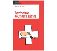 Institutions Politiques Suisses