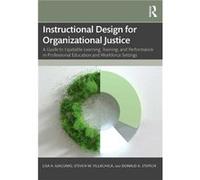Instructional Design For Organizational Justice