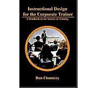 Instructional Design For The Corporate Trainer