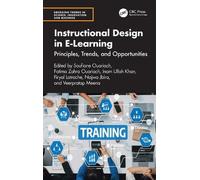 Instructional Design in E-learning: Principles, Trends, and Opportunities